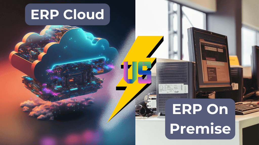 ERP Cloud ERP On Premise